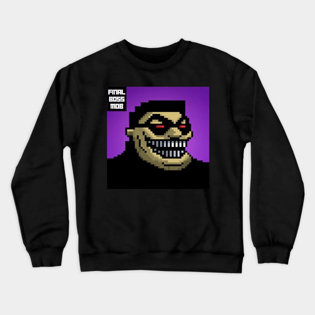 Final Boss Mob #41 Crewneck Sweatshirt by Final Boss Mob